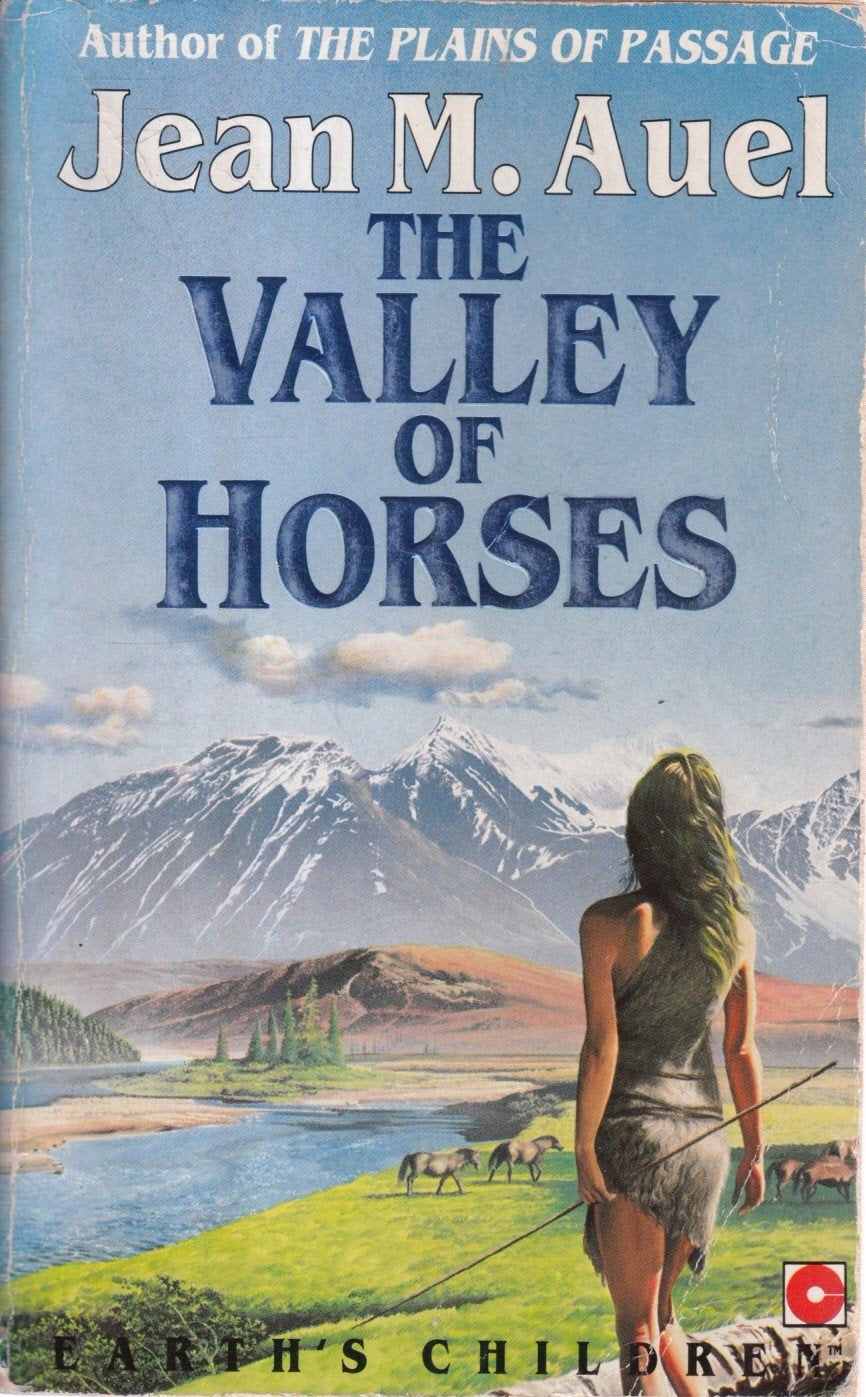 The Valley of Horses (Earth's Children S.) Fantasy & Sci-Fi