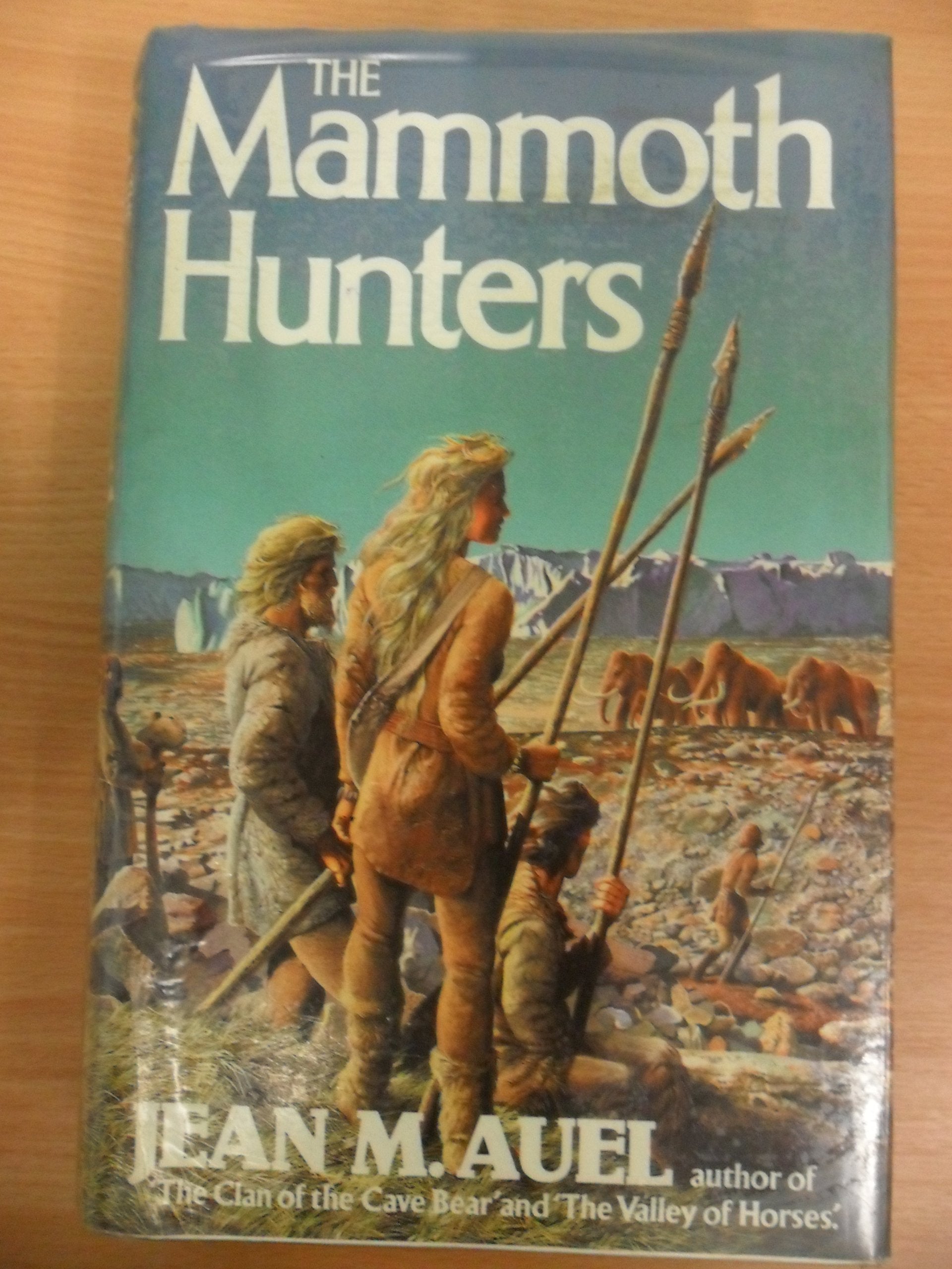 The Mammoth Hunters (Earth's Children S.) Fantasy & Sci-Fi