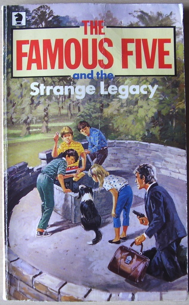 The Famous Five and the Strange Legacy (Knight Books) Novels & Short Stories