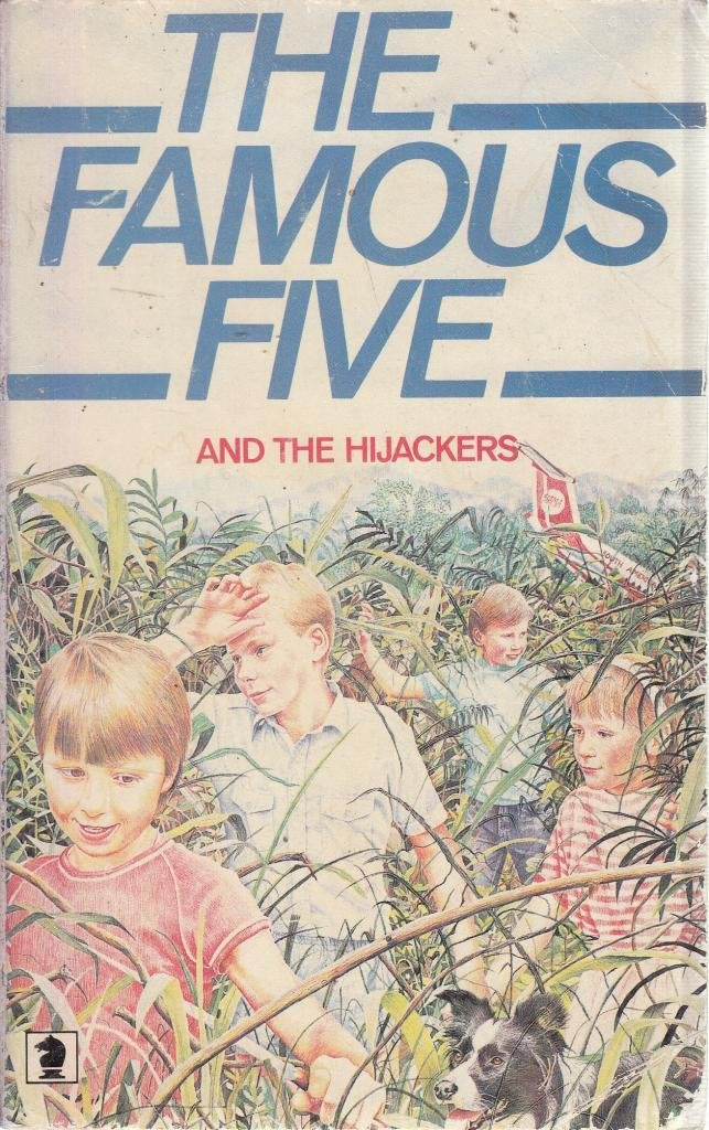 The Famous Five and the Hijackers book