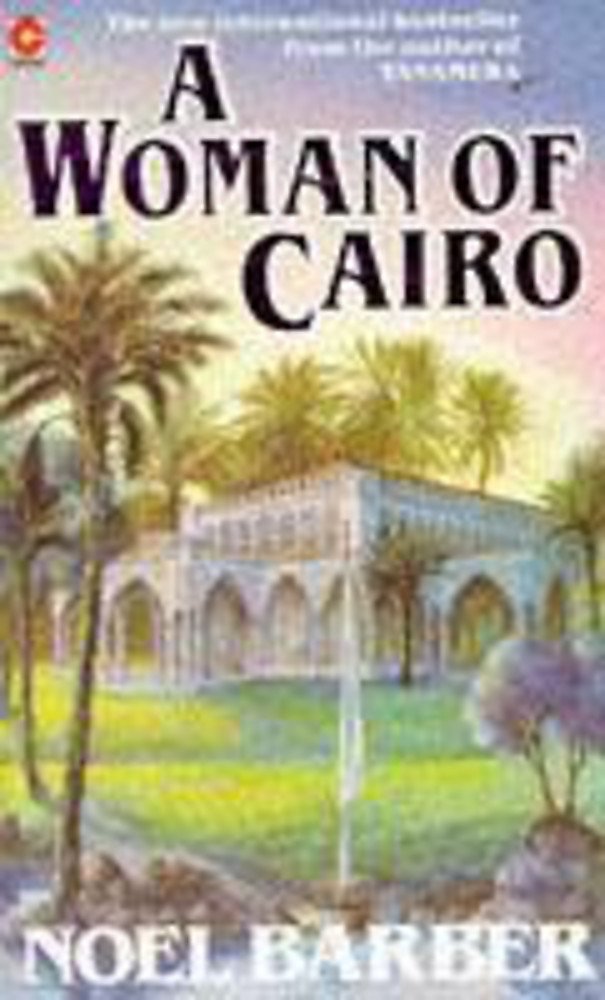 A Woman of Cairo (Coronet Books) Contemporary literature