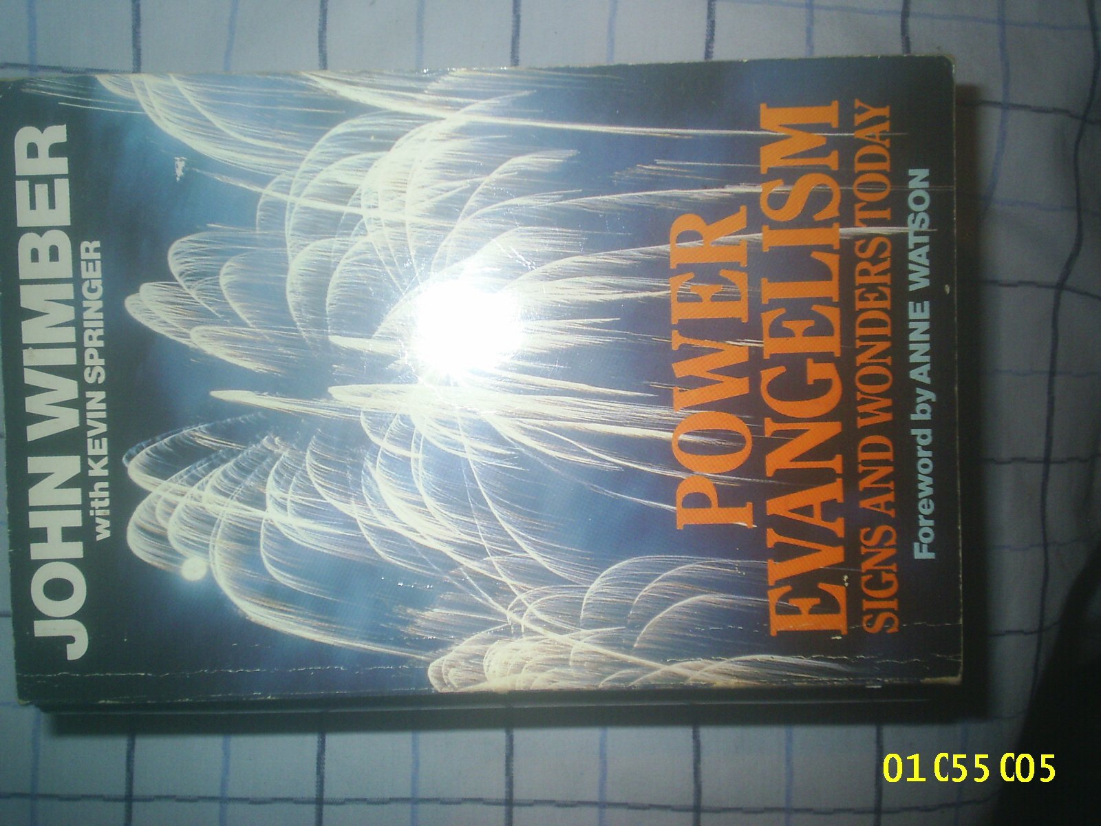 Power Evangelism: Signs and Wonders Today book