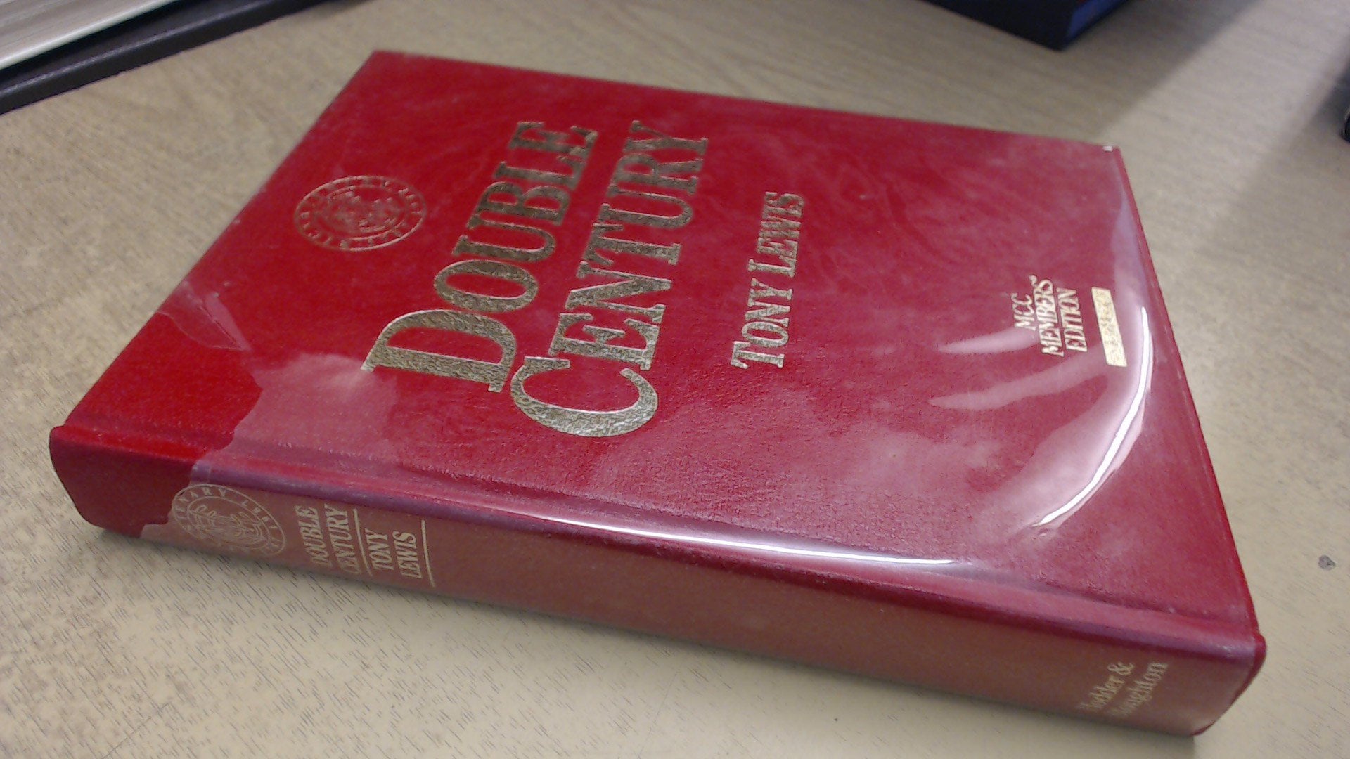 Double Century: Two Hundred Years of the M.C.C. book