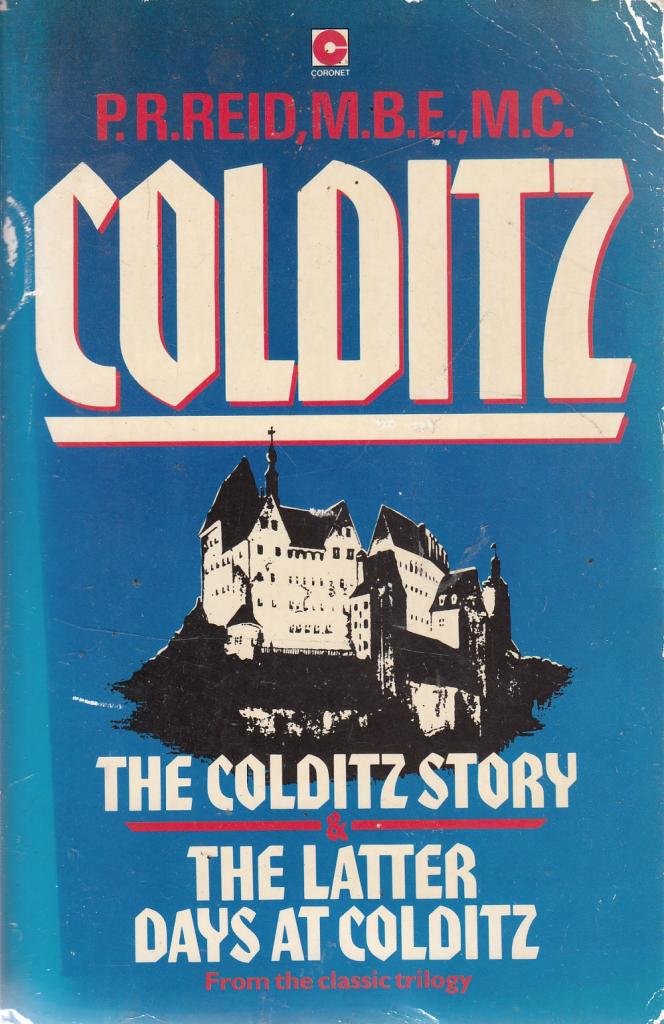 Colditz Story: The Latter Days of Colditz (Coronet Books) Politics & History