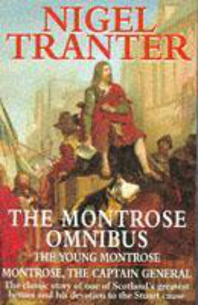 The Montrose Omnibus: The Young Montrose and Montrose : The Captain General Historical Fiction