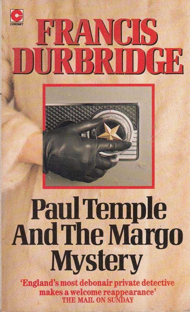 Paul Temple and the Margo Mystery (Coronet Books) Books