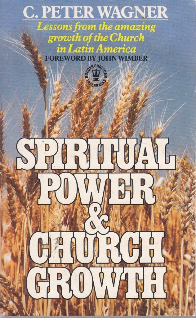Spiritual Power and Church Growth Religion & Esotericism
