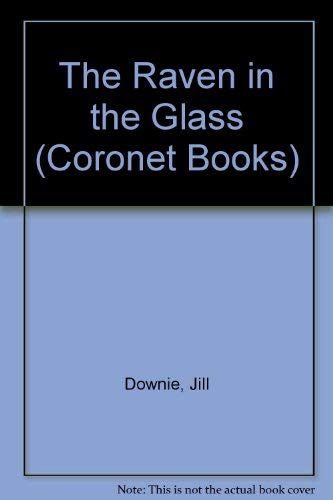 The Raven and the Glass (Coronet Books) Historical Fiction