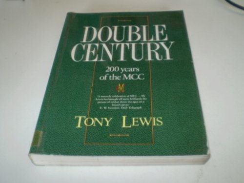 Double Century: Two Hundred Years of the M.C.C. (Coronet Books) Leisure & Fun