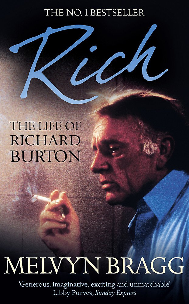 Rich: The Life of Richard Burton Art & Literature