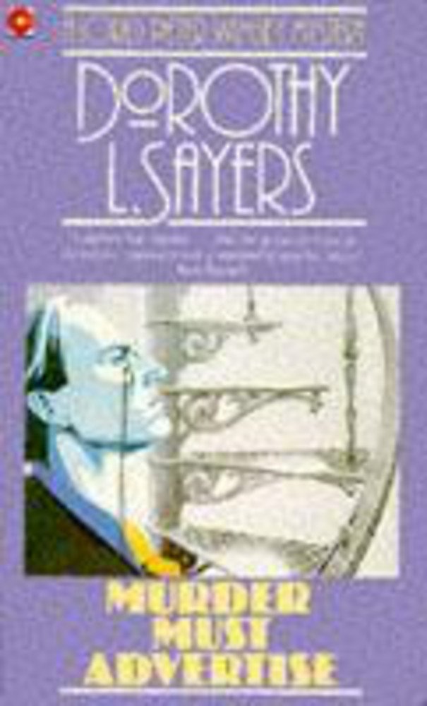 Murder Must Advertise: Lord Peter Wimsey Book 10 (Crime Club S.) Contemporary literature
