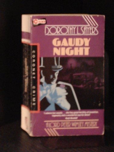 Gaudy Night: Lord Peter Wimsey Book 12 (Crime Club S.) Contemporary literature