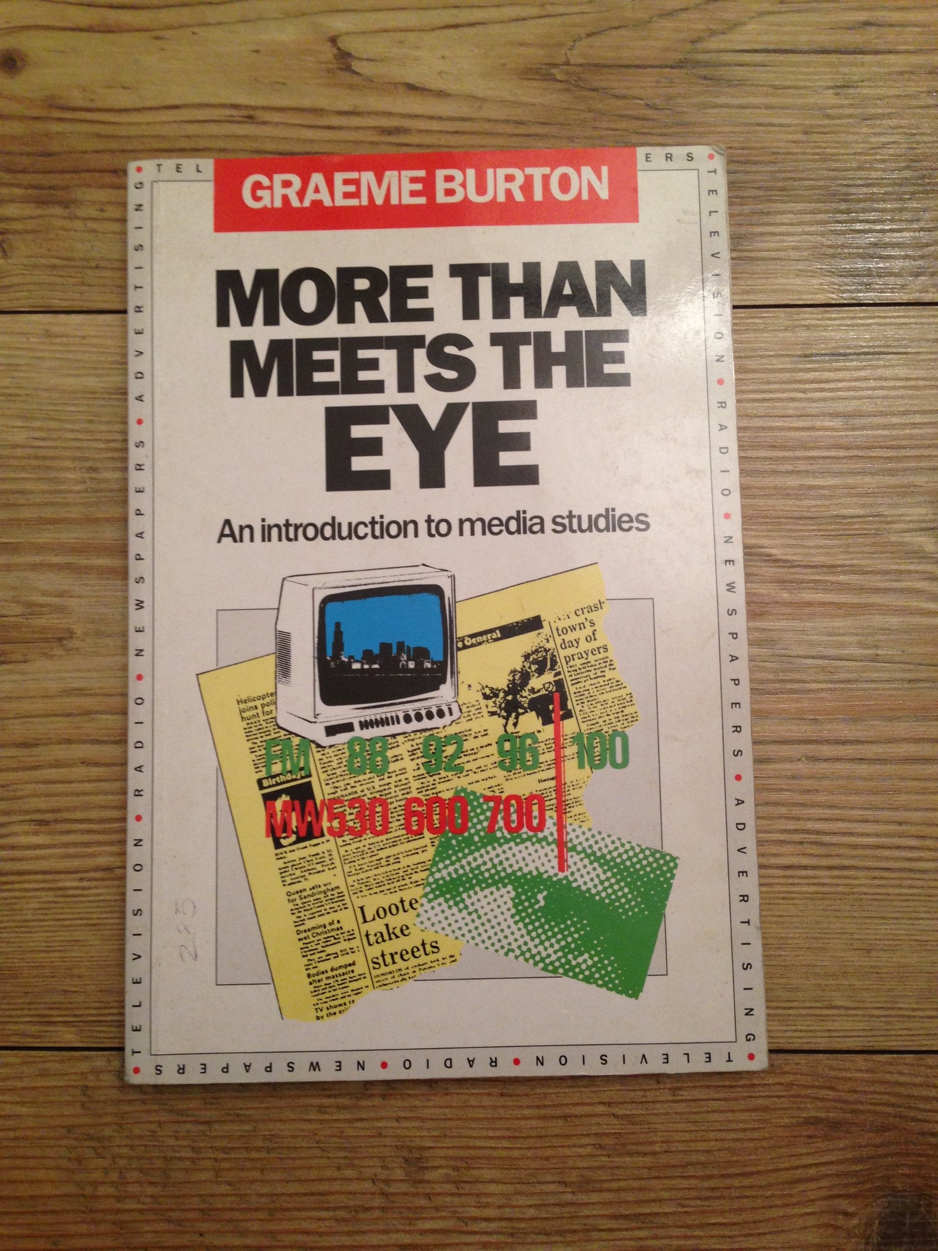 More Than Meets the Eye: An Introduction to Media Studies book