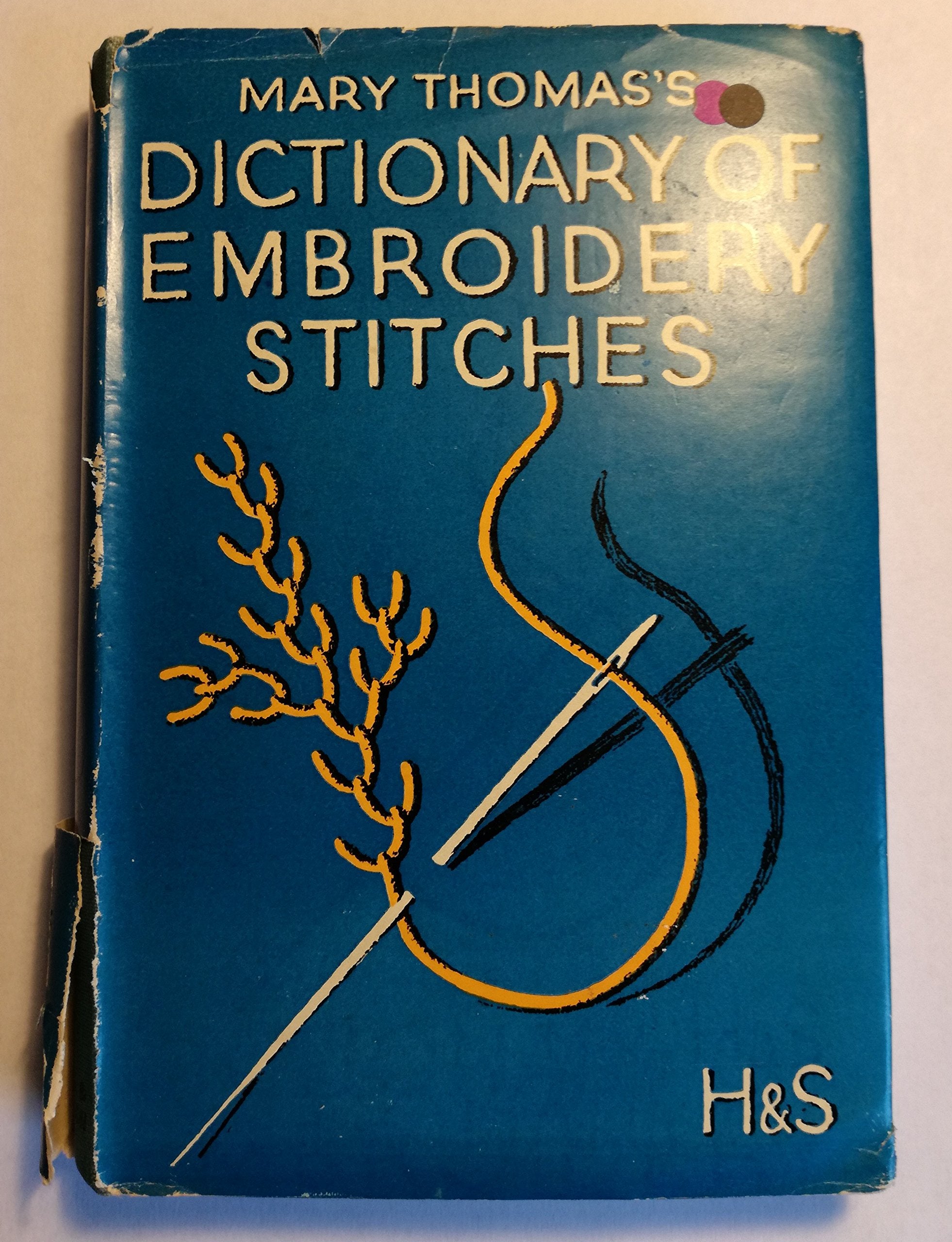 Mary Thomas's Dictionary of Embroidery Stitches Hobbies & Crafts