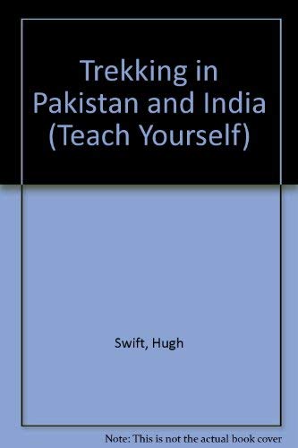 Trekking in Pakistan and India (Teach Yourself) Leisure, Home & Garden