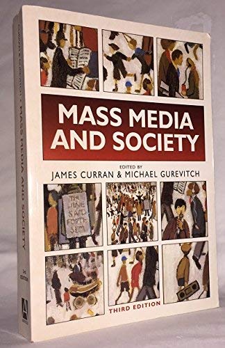 Mass Media and Society Media & Communication