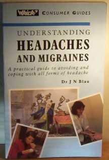 "Which?" Understanding Headaches and Migraines ("Which?" Consumer Guides) Health, Nutrition & Fitness