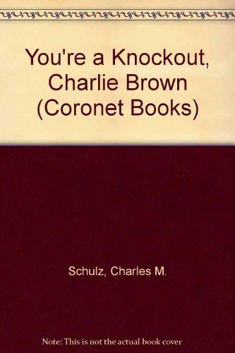You're a Knockout, Charlie Brown (Coronet Books) Manga