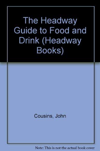 The Headway Guide to Food and Drink book
