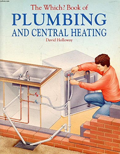 "Which?" Book of Plumbing and Central Heating Hobbies & Crafts