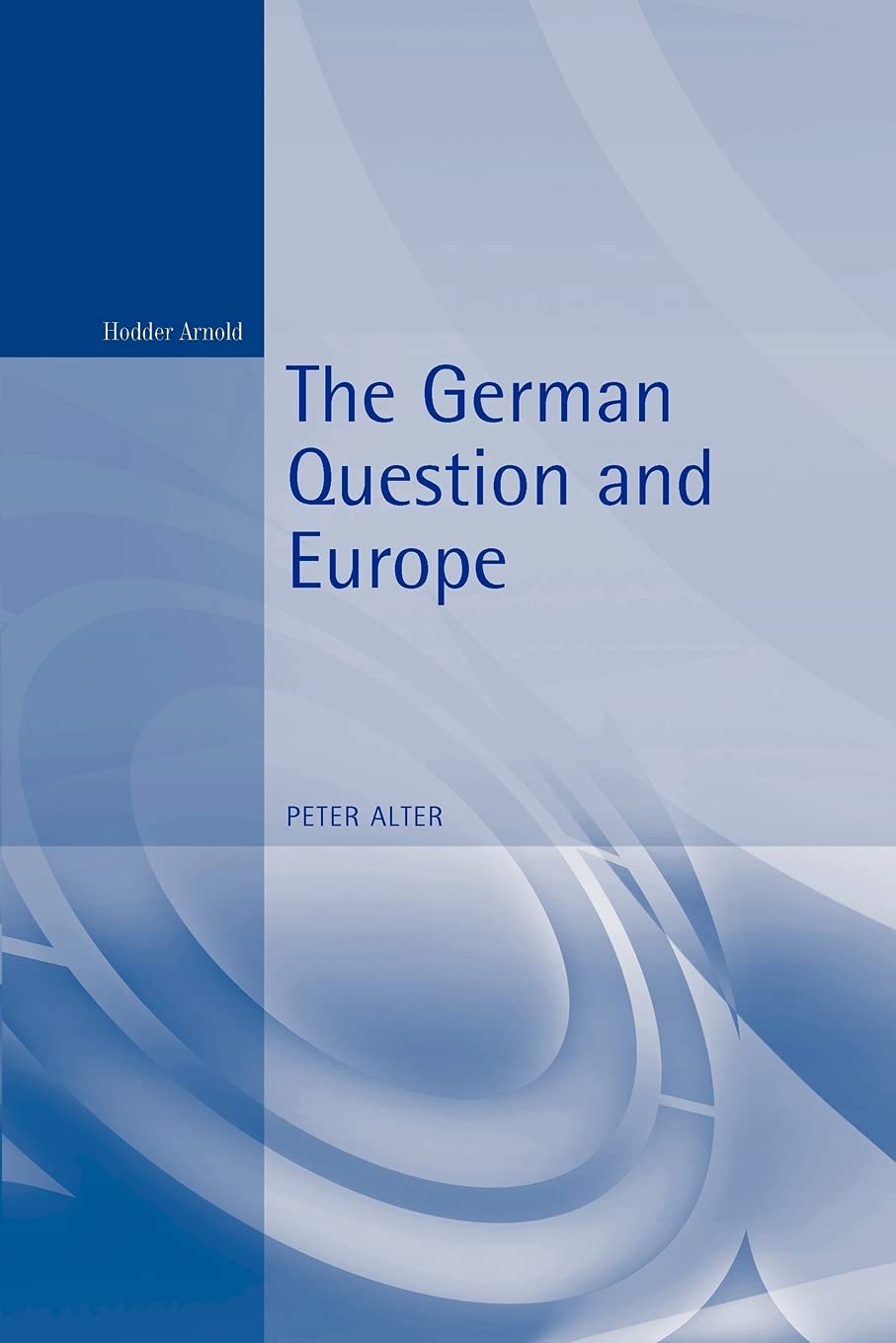Product Image: The German Question and Europe