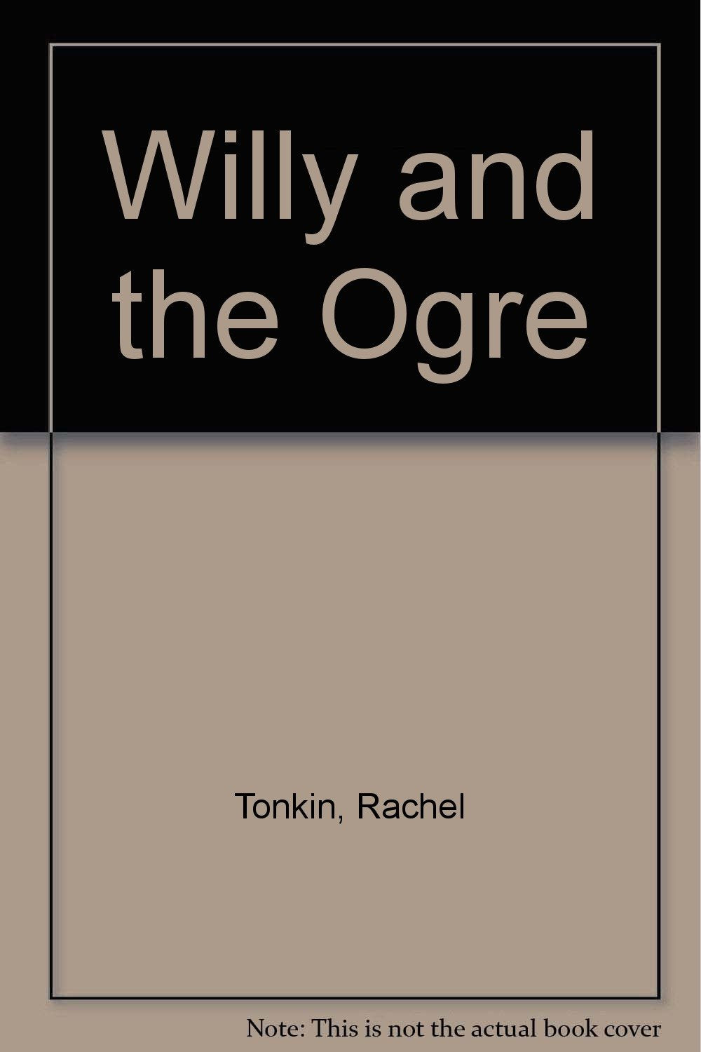 Willy and the Ogre Novels & Short Stories