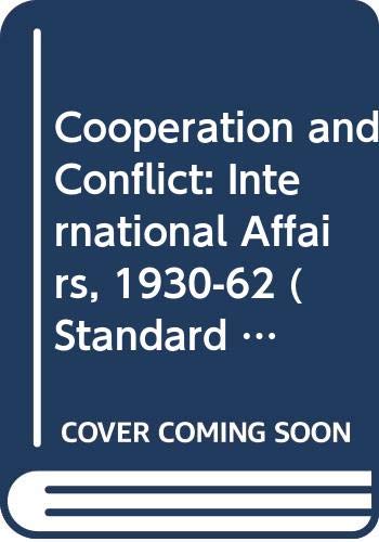 Cooperation and Conflict: International Affairs, 1930-62 (Standard Grade History) Professional & Reference Books