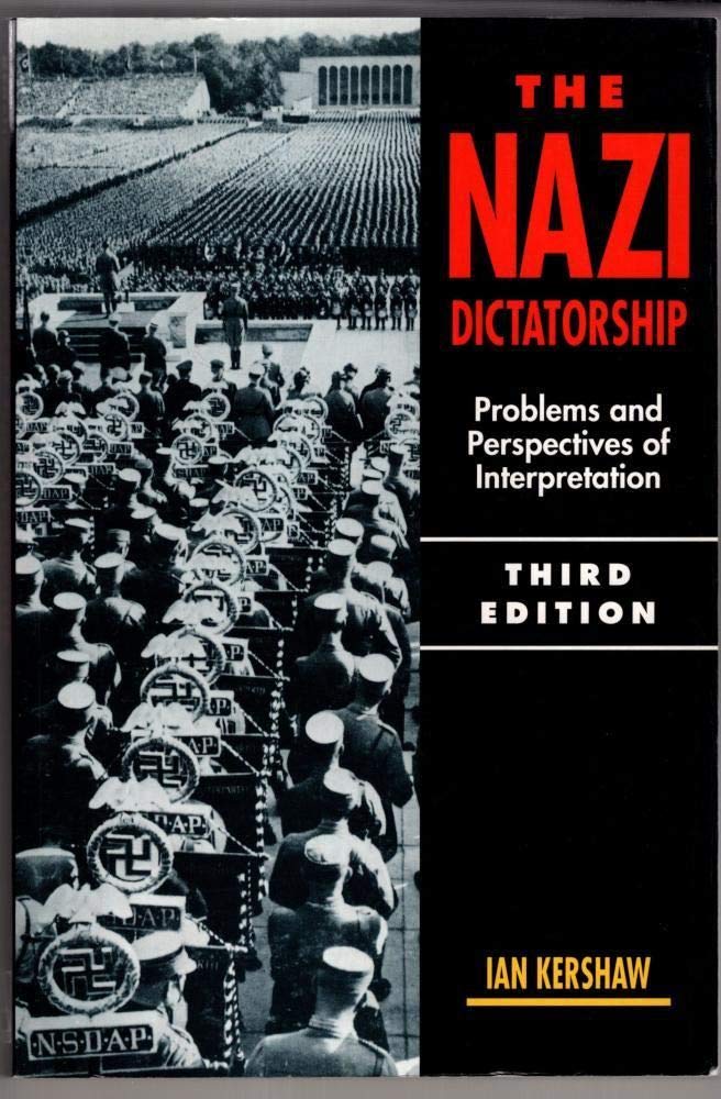 The Nazi Dictatorship: Problems and Perspectives of Interpretation Social Sciences