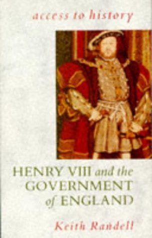 Henry VIII and the Government of England book
