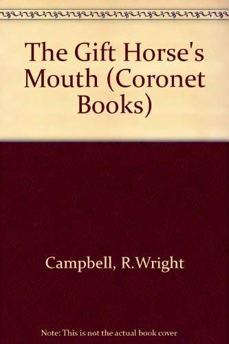 The Gift Horse's Mouth (Coronet Books) Contemporary literature