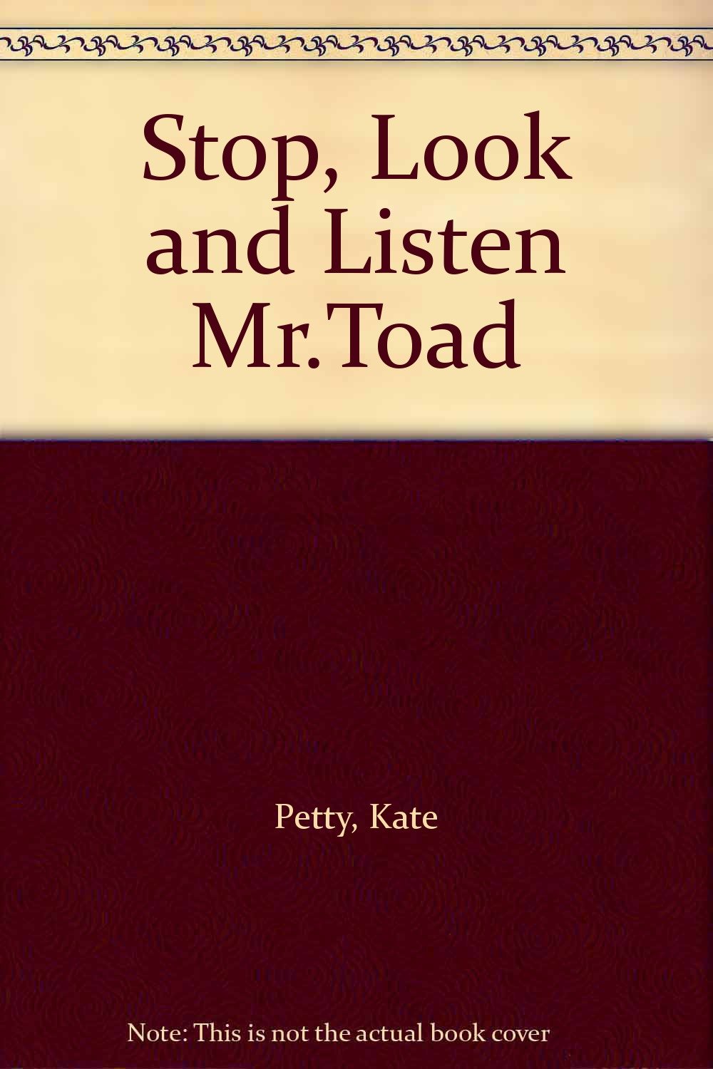 Product Image: Stop, Look and Listen Mr.Toad