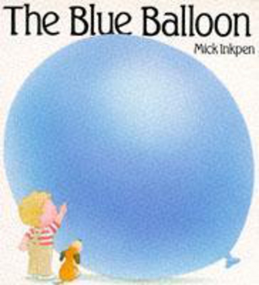 The Blue Balloon (Kipper) Novels & Short Stories for children
