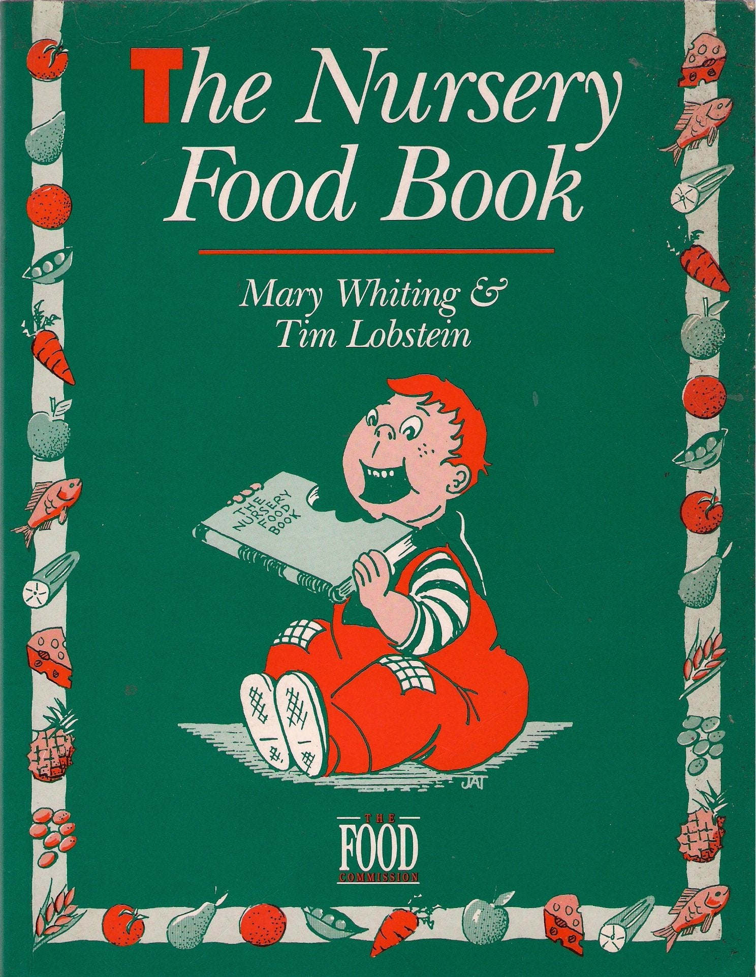 The Nursery Food Book: The Food Commission Study Guides