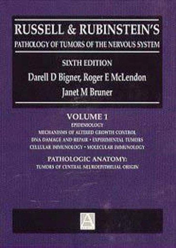 Russell and Rubinstein's Pathology of Tumors of the Nervous System: 2 Volume Set Medicine