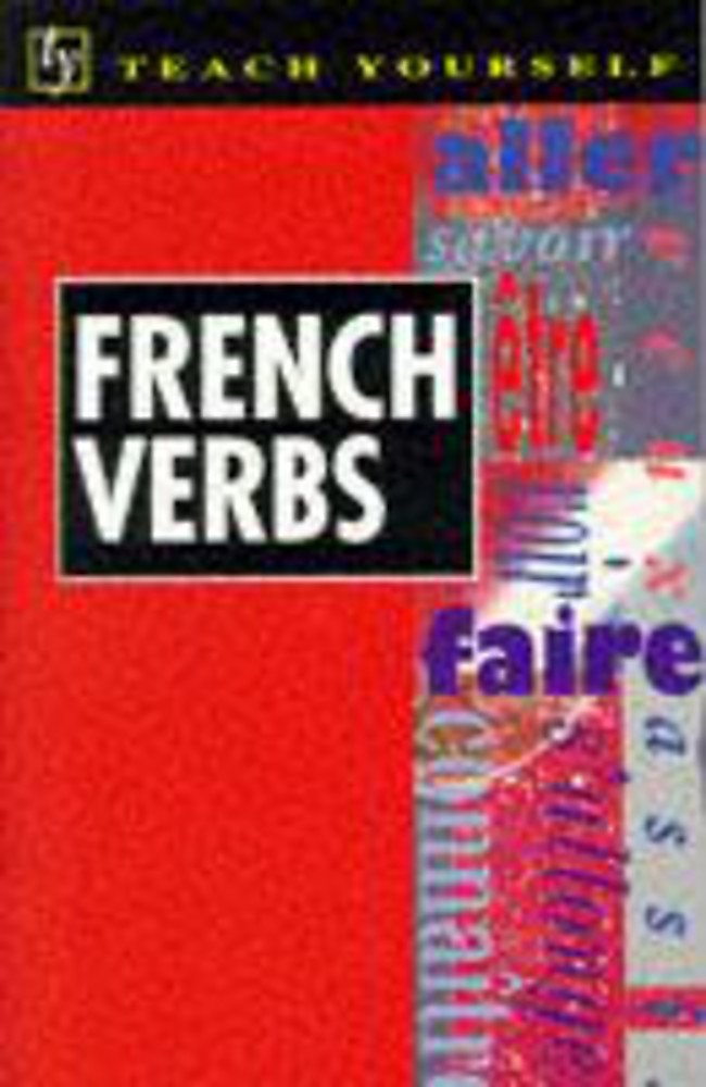 French Verbs (Teach Yourself) Social Sciences