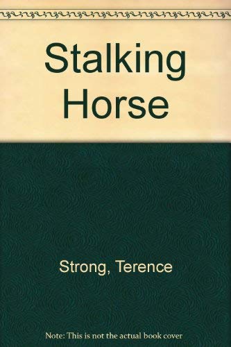 Terence Strong Stalking Horse Whs Airport Ppr book