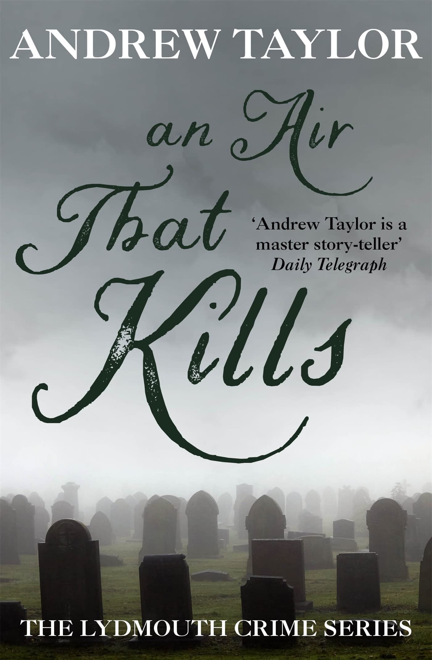 An Air That Kills: The Lydmouth Crime Series Book 1 Historical Fiction