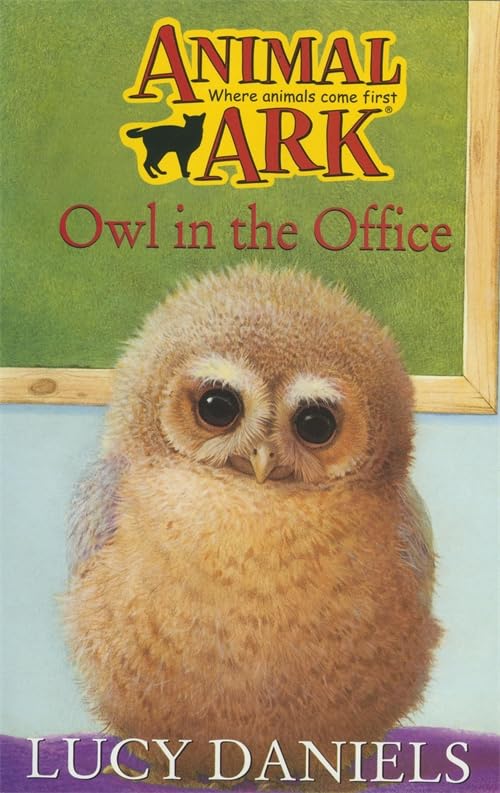 Owl in the Office (Animal Ark) Novels & Short Stories