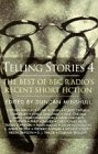 The Best of BBC Radio's Recent Short Fiction (v. 4) (Telling Stories) Contemporary literature