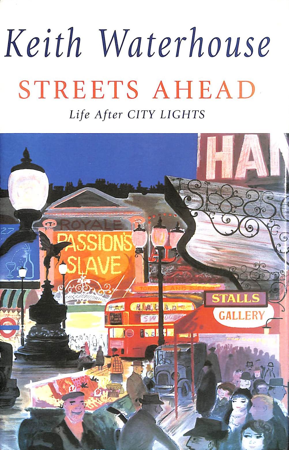 Streets Ahead: Life After "City Lights" book