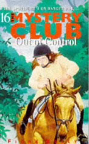 Mystery Club 16 Out Of Control Novels & Short Stories