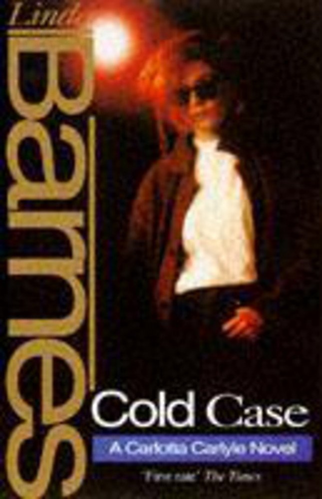 Cold Case (A Carlotta Carlyle mystery) Contemporary literature