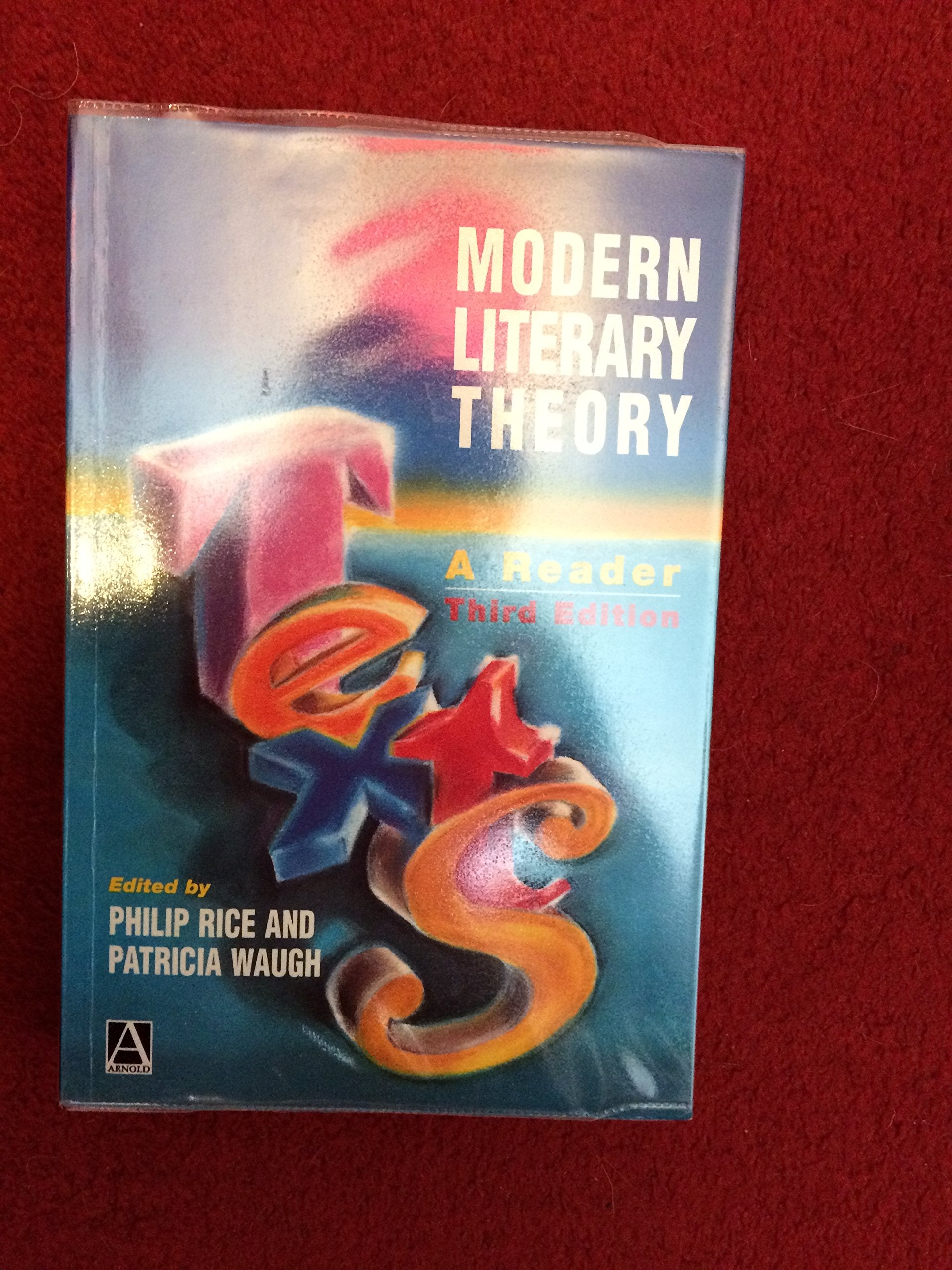 Modern Literary Theory: A Reader Contemporary literature Books