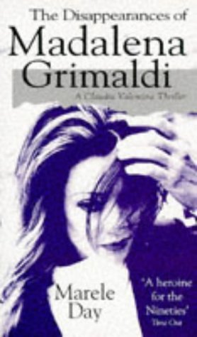 The Disappearances of Magdalena Grimaldi (A Claudia Valentine thriller) Contemporary literature