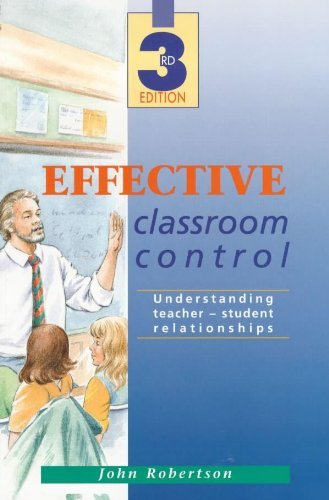 Product Image: Effective Classroom Control: Understanding Teacher-student Relationships