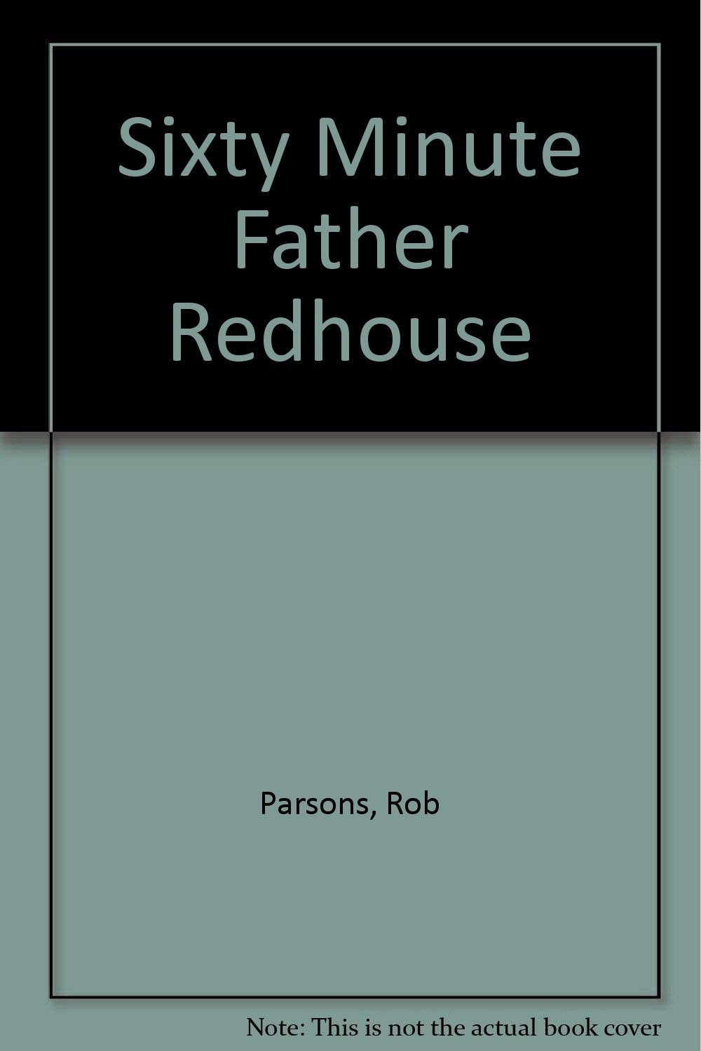 Product Image: Sixty Minute Father Redhouse