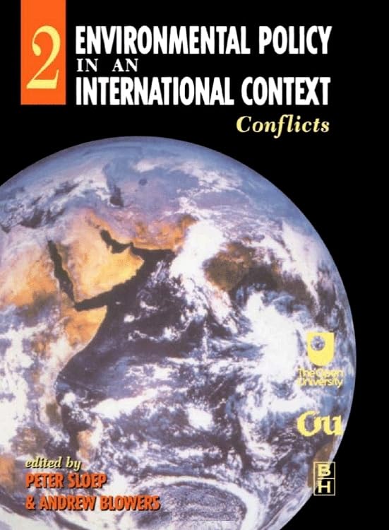 Environmental Policy in an International Context: Conflicts of Interest book