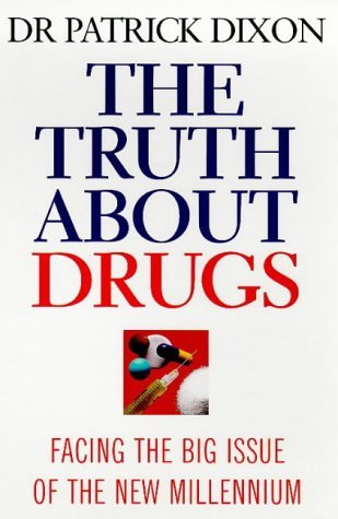 Product Image: The Truth About Drugs