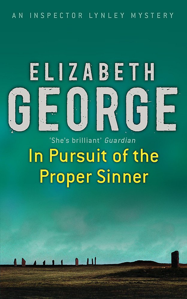 In Pursuit of the Proper Sinner: An Inspector Lynley Novel: 9 Contemporary literature