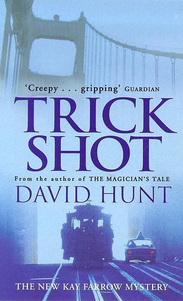 Trick Shot: The new Kay Farrow mystery Contemporary literature